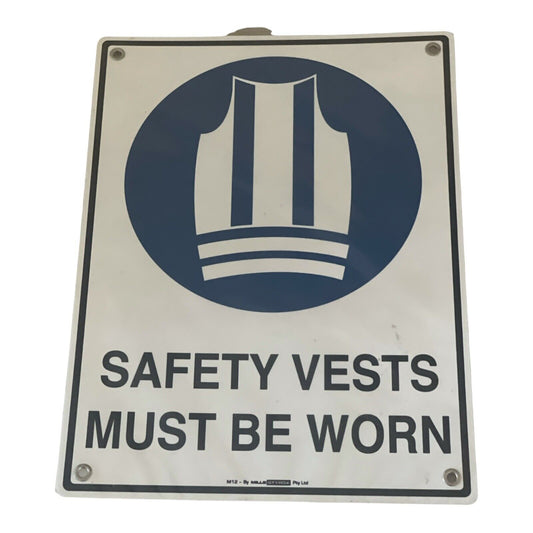 Safety Vests Must Be Worn Sign Polypropylene Styrox Display Weatherproof